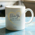 Personalised Love You to the Moon & Back Mug