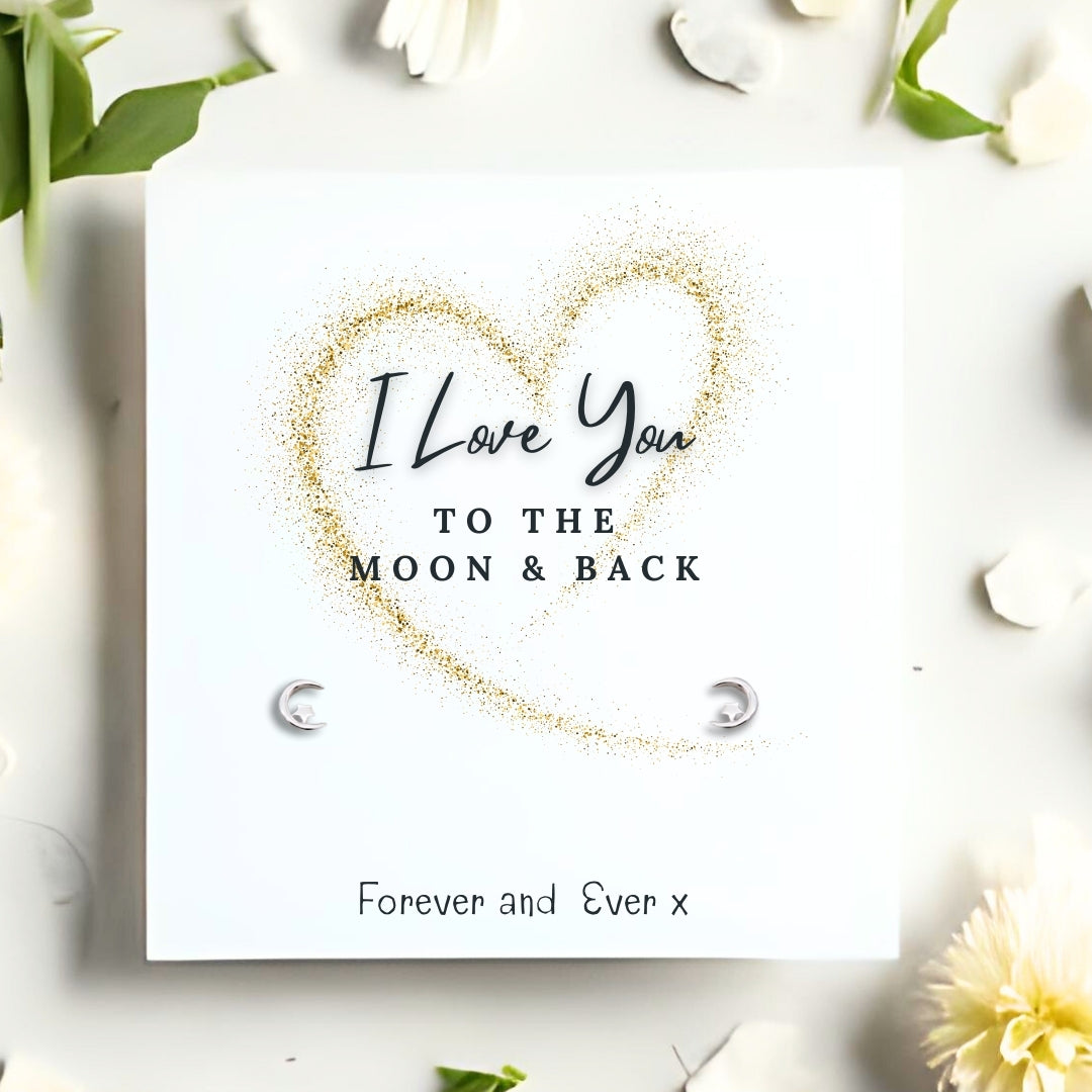 Love You To The Moon & Back Earrings & Gift Card