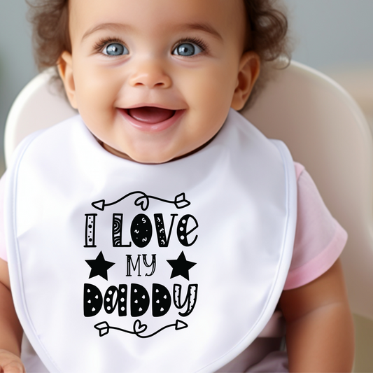 Black and White I Love My Daddy Baby Bib