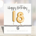18th Birthday Cubic Zirconia Silver Bracelet & Gold Balloons Card