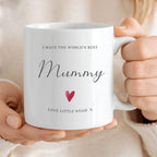 Personalised I Have The World's Best Mummy Mug