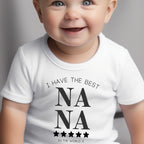 Personalised I Have the Best Nana Baby Outfit: Bib, Vest, Baby Grow