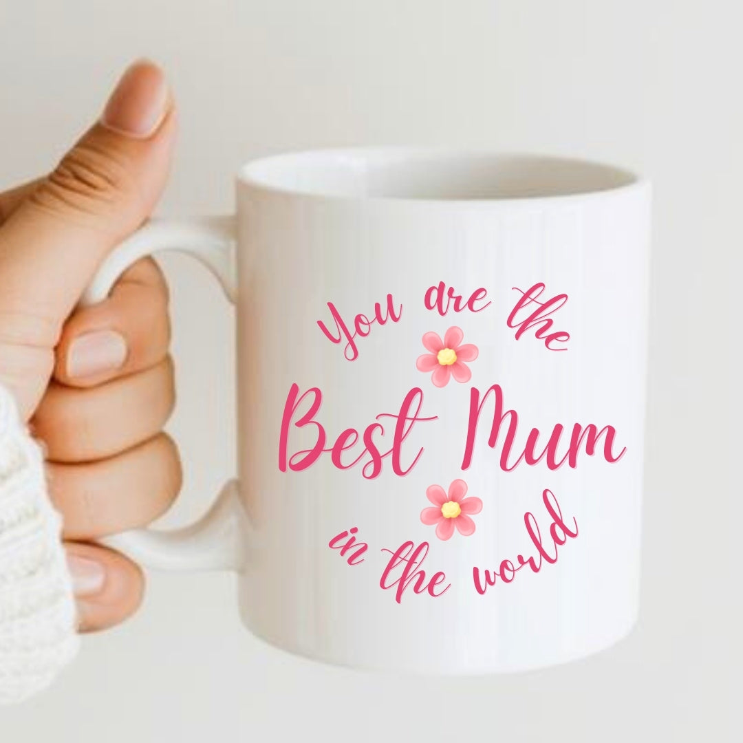 You are the Best Mum in the World Personalised Mug