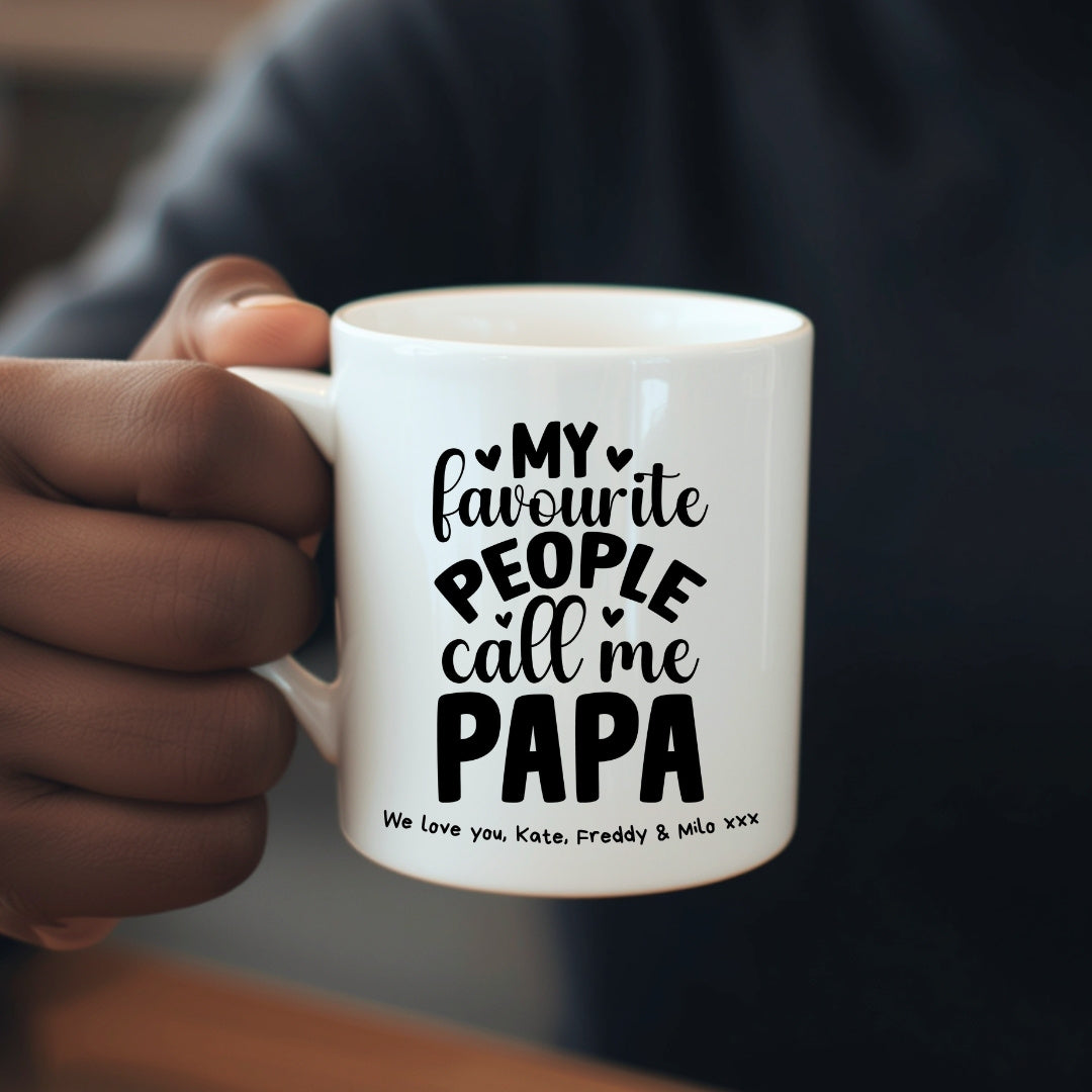 Personalised My Favourite People Call Me Papa Mug Gift | Papa Father's Day Gift
