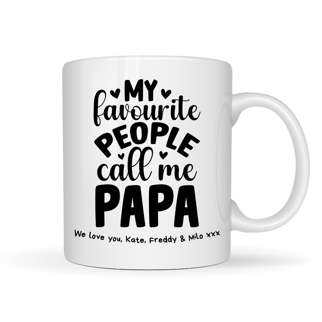 Personalised My Favourite People Call Me Papa Mug Gift | Papa Father's Day Gift