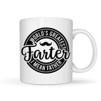 World's Greatest Farter I Mean Father Mug Gift | Dad Father's Day Gift