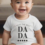 Personalised I Have the Best Dada Baby Outfit: Bib, Vest, Baby Grow