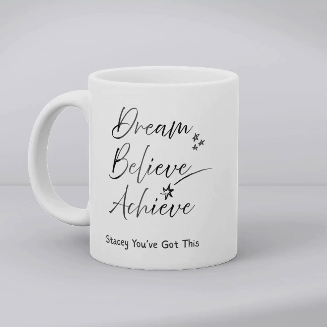 Dream Believe Achieve Mug Gift | Daughter Mum Friend